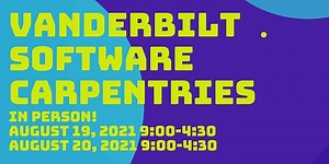 Workshop Coming Up: Vanderbilt Software Carpentries, Including Unix, Git, R