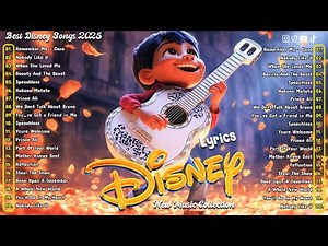 Remember Me - Coco 🎤 Top Disney Hits with Lyrics 🎈 Best Coco's Soundtracks