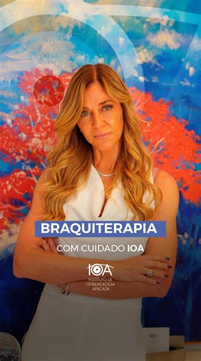 IOA Oftalmologia on Instagram: "A braquiterapia é um tratamento que exige planejamento detalhado e cuidado individual. Cada caso é avaliado com precisão para que a energia atue exatamente na área necessária, preservando ao máximo as estruturas saudáveis do olho. Todo o processo é realizado com controle rigoroso, segurança e acompanhamento constante, respeitando as particularidades de cada paciente. No IOA, você conta com a experiência e a atenção de uma especialista em cada etapa do tratamento. 