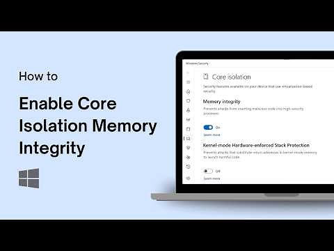 How to Enable or Disable Core Isolation Memory Integrity in Windows 11