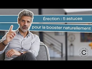 Érection : 5 astuces pour la booster naturellement