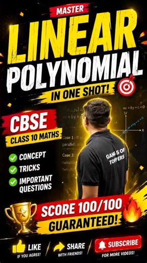 Linear Polynomials | CBSE Class 10 Maths | Score 100/100 Guaranteed!