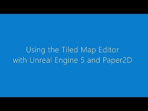 Using the Tiled Map Editor with Unreal Engine 5 and Paper 2D