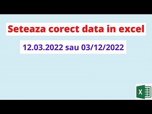 3 metode de a formata corect data in excel