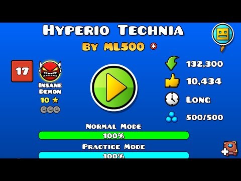 "Hyperio technica" 100% (Insane demon) by ML500 | Geometry dash