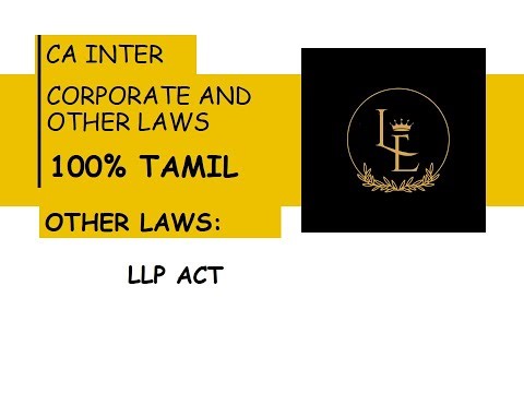 LLP ACT | 100% TAMIL | CA INTER LAW