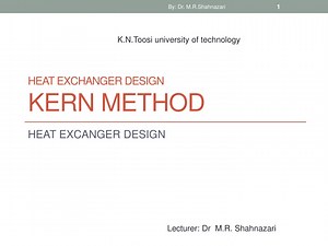 Heat exchanger design KERN METHOD - SlideServe