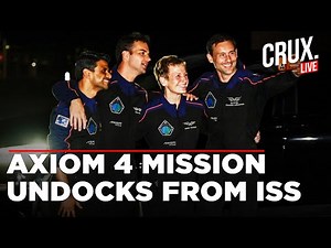 NASA LIVE | Axiom 4 Mission | Private Astronauts Leave The International Space Station | SpaceX