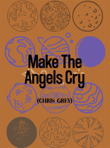 Make The Angels Cry - Emotional Love Song Lyrics