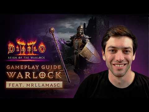 Diablo II: Resurrected - Reign of the Warlock | Gameplay Guide: Warlock