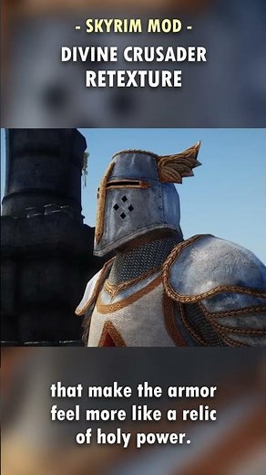 A Simple Retexture for Skyrim's Divine Crusader Armor! 🛡️