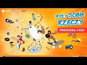 BYŁY SOBIE RZECZY - zwiastun VOD