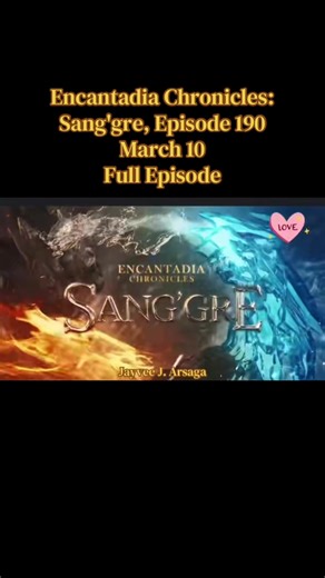 Encantadia Chronicles: Sang'gre Episode 190 - Full Episode