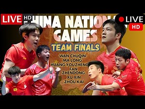 LIVE HD! China National Games 2025 FINALS Table Tennis Men (Team)