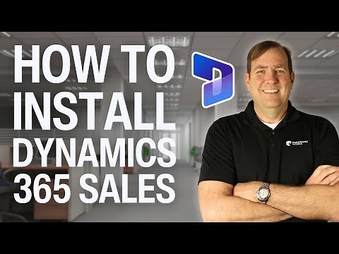 Install Dynamics 365 Sales in Under 5 Minutes