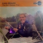 The Karl Denver Trio - Karl Denver