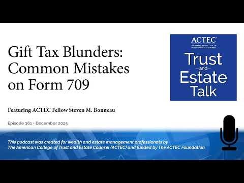 Gift Tax Blunders: Common Mistakes on Form 709