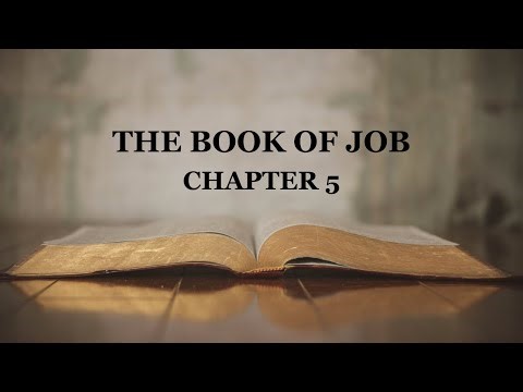 THE BOOK OF JOB - CHAPTER 5(AUDIO BIBLE)