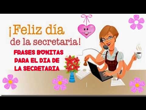 FELIZ DIA DE LA SECRETARIA, FRASES BONITAS PARA EL DIA DE LA SECRETARIA, SALUDOS, MENSAJES POR SU DI