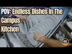 POV: The Reality of Working in a University Dishroom