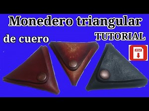 ¨¨PDF gratis¨¨Cómo hacer un monedero triangular de cuero, tutorial completo.