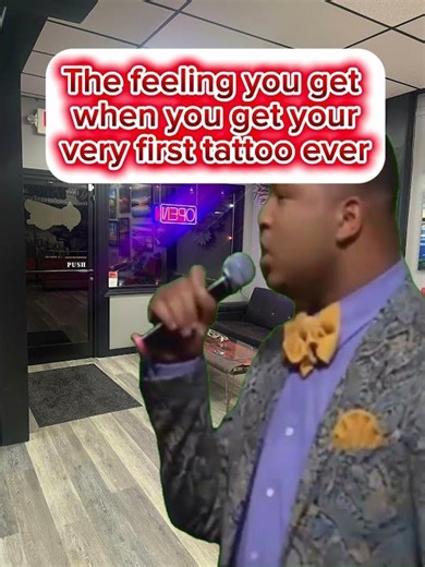 Funny Tattoo Memes “Getting your very first tattoo!!”