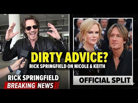 (SHOCKING) Rick Springfield Give This Advice To Nicole Kidman After Divorce?!