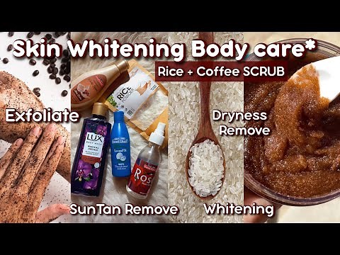 Body care routine 🫧| DIY body scrub | RICE scrub | Coffee scrub | Scrub for body