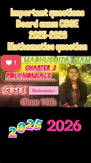 CHAPTER 2 POLYNOMIALS IMPORTANT QUESTIONS BOARD EXAM MATHEMATICS 2025-2026 COMPULSORY QUESTION #cbse #class10 #mathematics #math #explore . . . . . .https://www.youtube.com/@madhusmitanath7122 | Madhusmita Nath