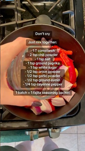How to make fajita seasoning from scratch when you don’t have a fajita seasoning packet