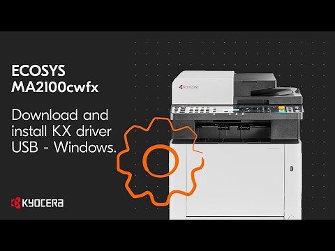 Kyocera MA2100cwfx Download and Install KX Driver USB - Windows