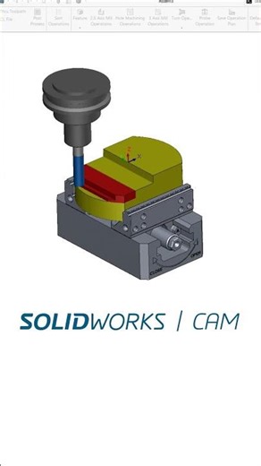SolidWorks CAM : Fixture-Based Machining Accuracy