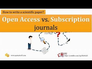 OPEN ACCESS VS SUBSCRIPTION JOURNALS: What is the difference?