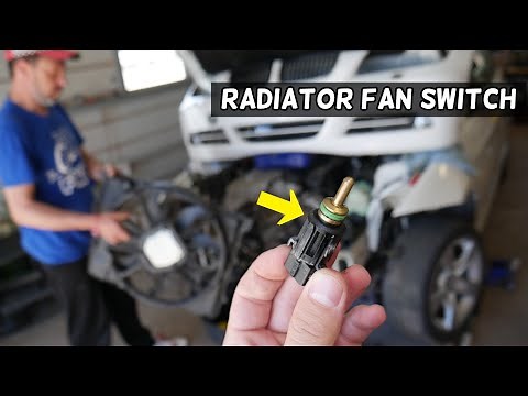 RADIATOR FAN SWITCH REPLACEMENT LOCATION BMW E90 E91 E92 E93