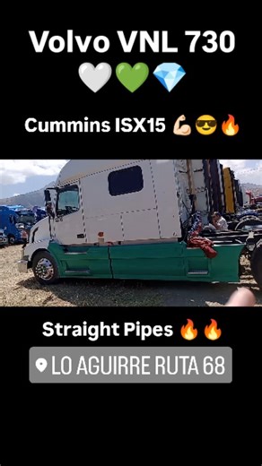 Volvo VNL 730 🤍💚💎 de @qrz_portenho_loko 🤘🏻😎🔥 • Straight Pipe Cummins ISX15 💪🏻❤️🔥 • Registrado en la @truckfest_chile 2025 ⭐✨ • • • • #volvotrucks #volvovnl #americantrucks | Vicente Martin Ahumada Chabrillard