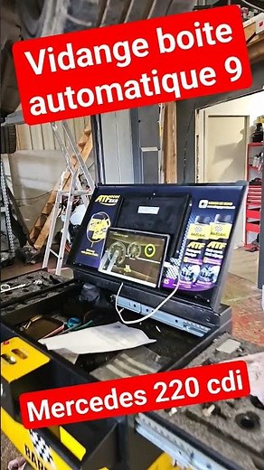 vidange boîte automatique sur cette Mercedes 220 cdi boîte auto