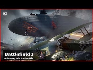 Music for Playing Battlefield 1 ⚔ WAR MIX ⚔ Playlist to play Battlefield