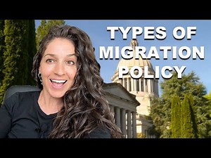 Types of Migration Policy