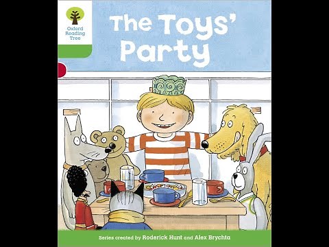 The Toy's Party - Oxford Reading Tree Level 2 - kids reading for kids