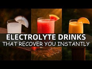 20 Electrolyte Rich Drinks That Will Recover You Instantly
