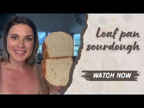 How to Make Sourdough Bread In a Loaf Pan (No Dutch Oven Needed)