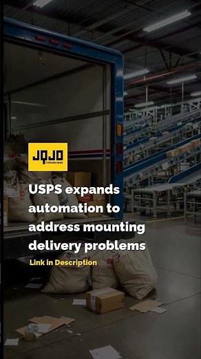USPS expands automation to address mounting delivery problems