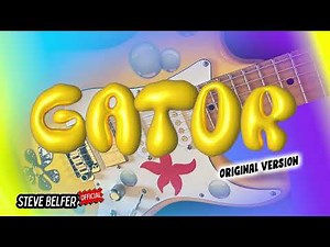 Gator (original Version)