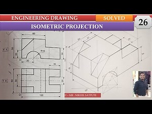 Engineering Drawing | Isometric Projections Problem 26 | Learn with Nikhil
