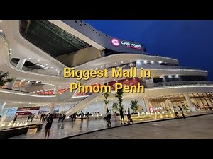 The NEW Biggest Shopping Mall in Phnom Penh, Cambodia Chip Mong Megamall 271 Tour