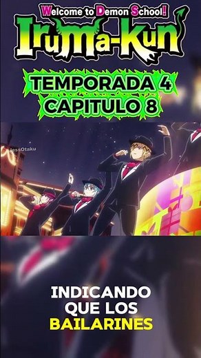 Mairimashita! Iruma kun temporada 4 capitulo 8 #mairimashitairumakun #resumenotaku #irumakun