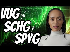 VUG vs SCHG vs SPYG: The Best Growth ETFs Explained