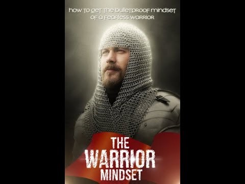 The Warrior Mindset