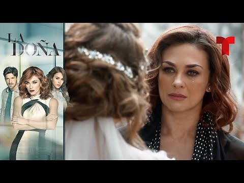 La Doña | Capítulo Final | Telemundo