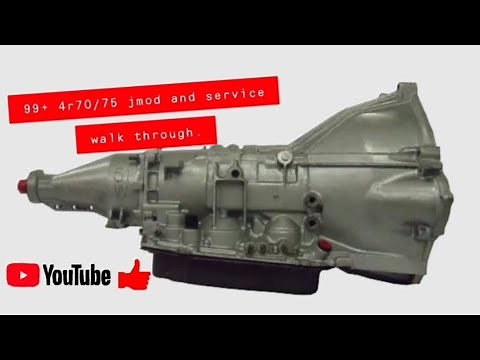 4r70 transmission J-Mod and service